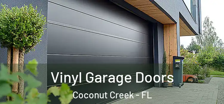  Vinyl Garage Doors Coconut Creek - FL